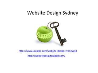 Website Design Sydney




http://www.squidoo.com/website-design-sydneyasd
       http://websitedesig.terapad.com/
 