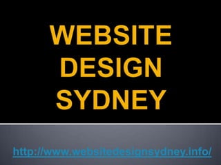 http://www.websitedesignsydney.info/
 