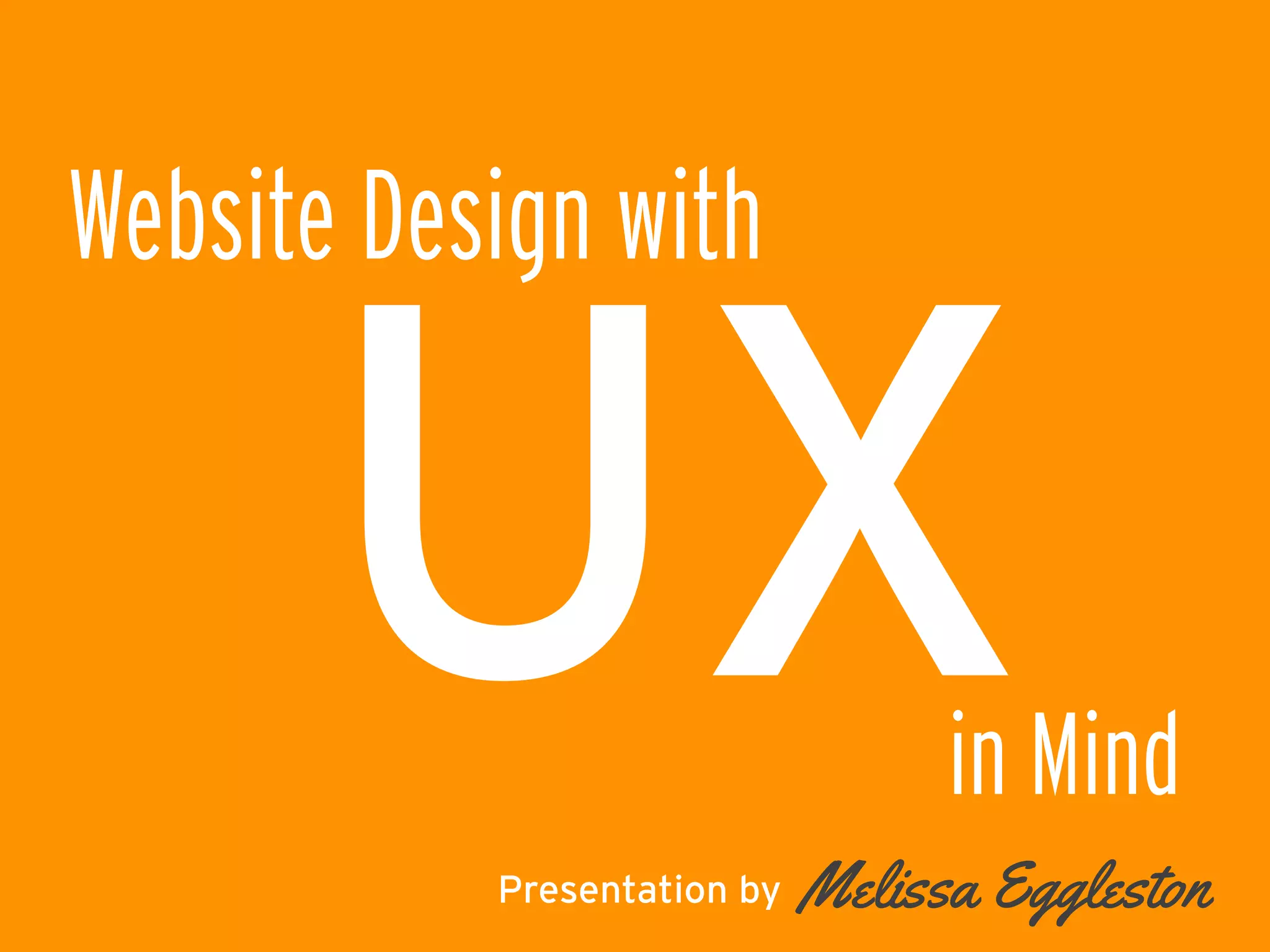 Website Design with UX in Mind | PPT