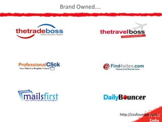 Brand Owned….
http://cssfounder.com
 