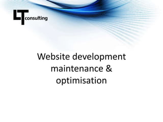 Website developmentmaintenance &optimisation 