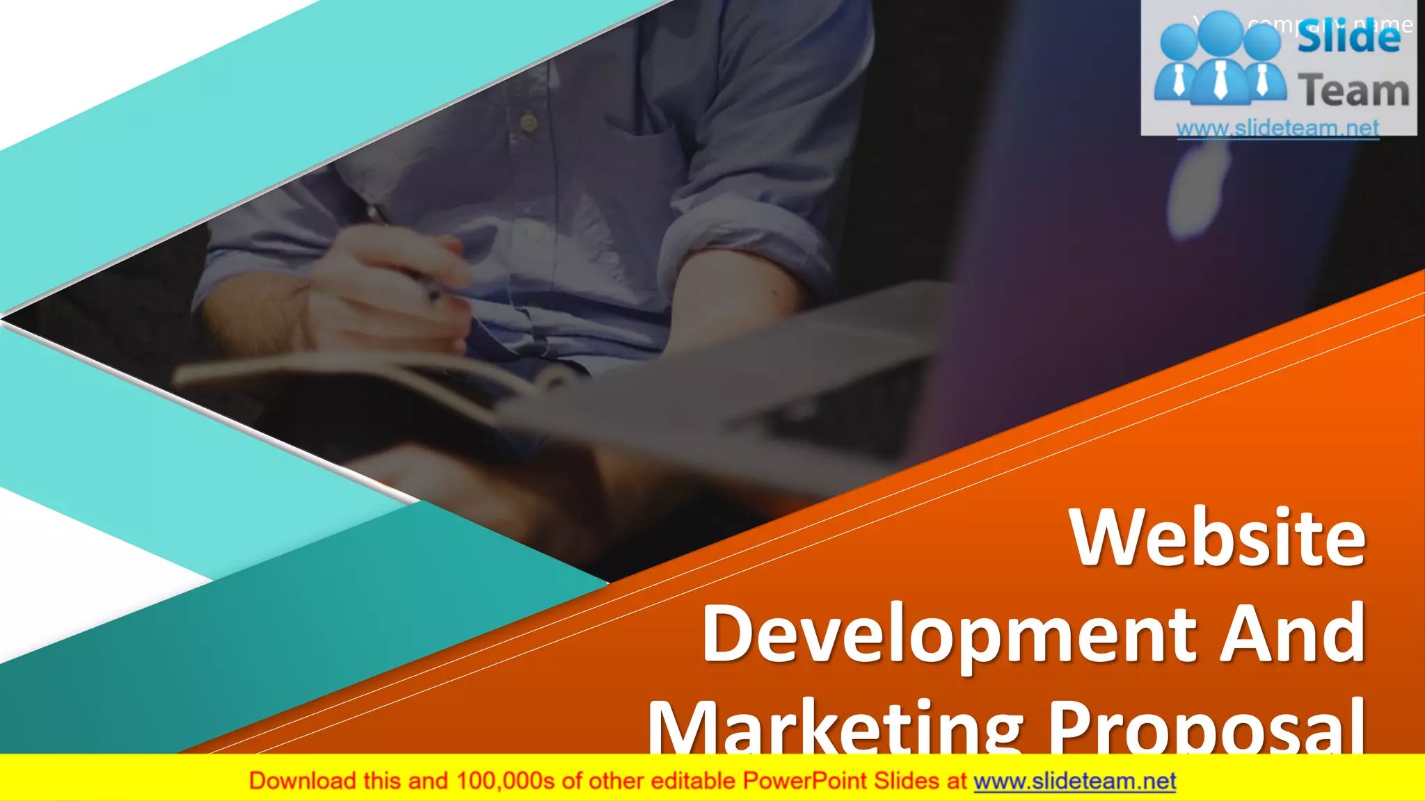 Your company name
Website
Development And
Marketing Proposal
 