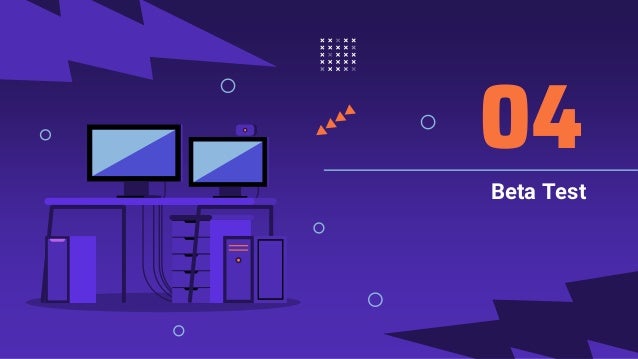 Beta Test
04
 