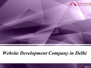 Website Development Company in Delhi
 