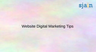 Website Digital Marketing Tips
 