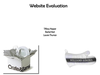 Website Evaluation
 