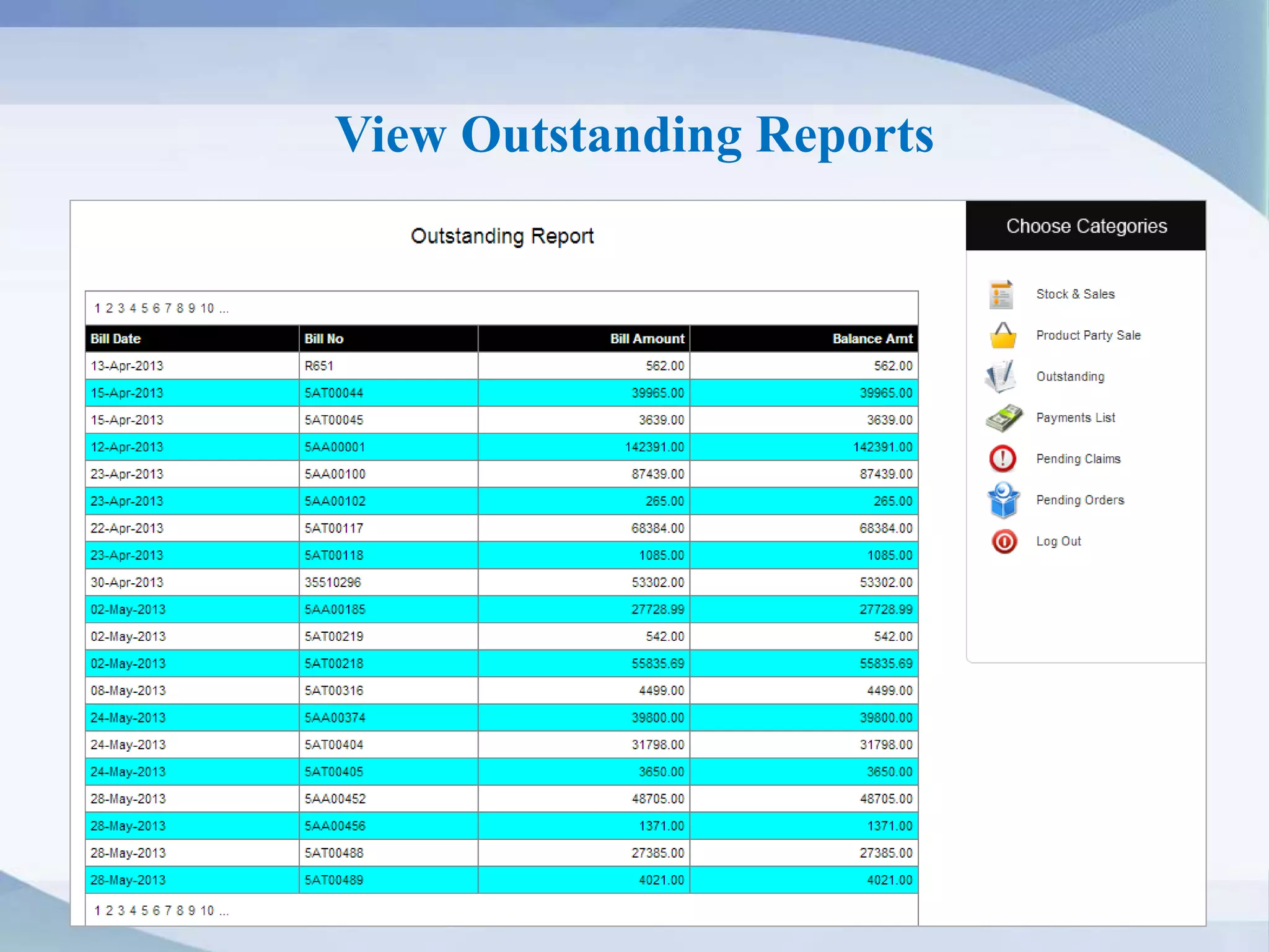 View Outstanding Reports
 