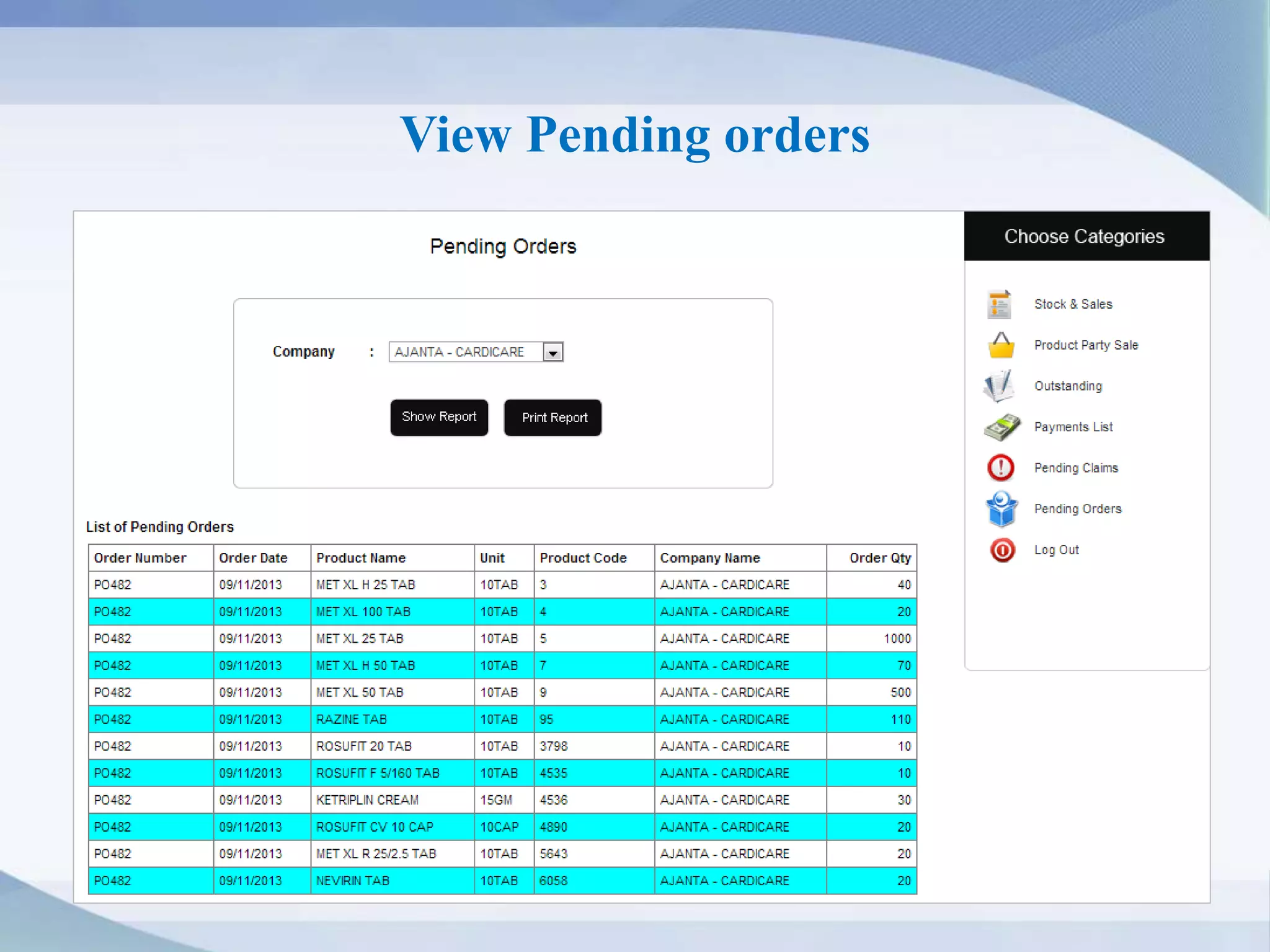 View Pending orders
 
