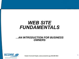 Master Slide  WEB SITE FUNDAMENTALS … AN INTRODUCTION   FOR BUSINESS OWNERS 