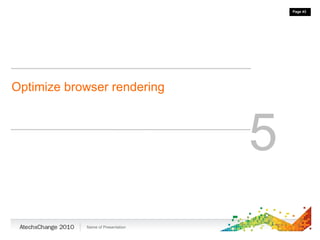 Optimize browser rendering 5 