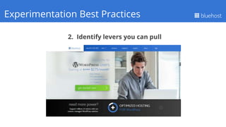 2. Identify levers you can pull
Q1 PerformanceExperimentation Best Practices
 