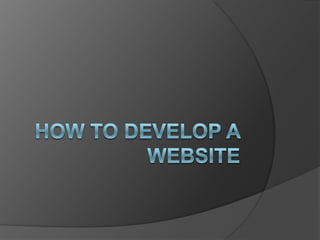 How to Develop a Website 
