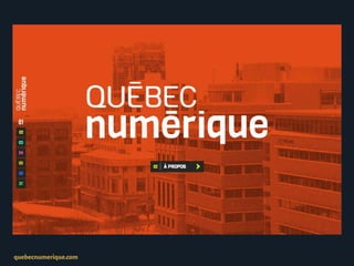 quebecnumerique.com
 