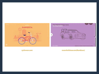 cyclemon.com evanshalshaw.com/bondcars/
 