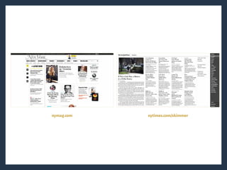 nymag.com nytimes.com/skimmer
 