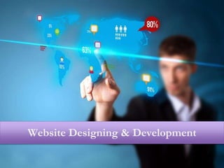 Website Designing & Development
 