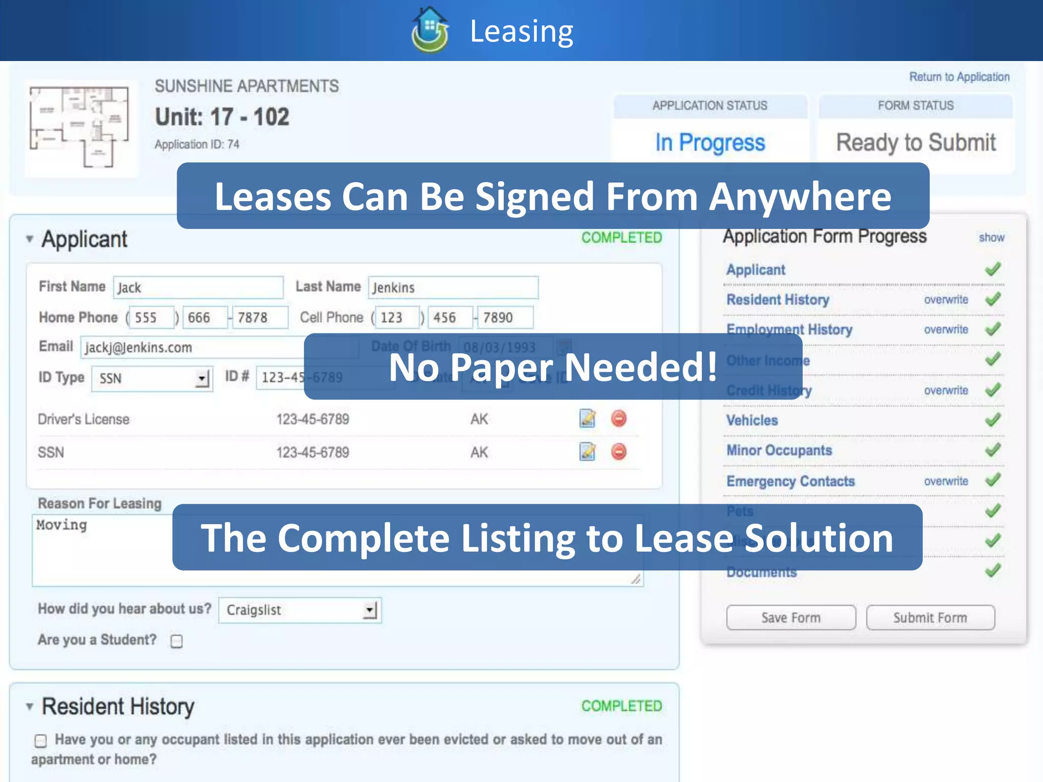 Leasing



Leases Can Be Signed From Anywhere


          No Paper Needed!


The Complete Listing to Lease Solution
 