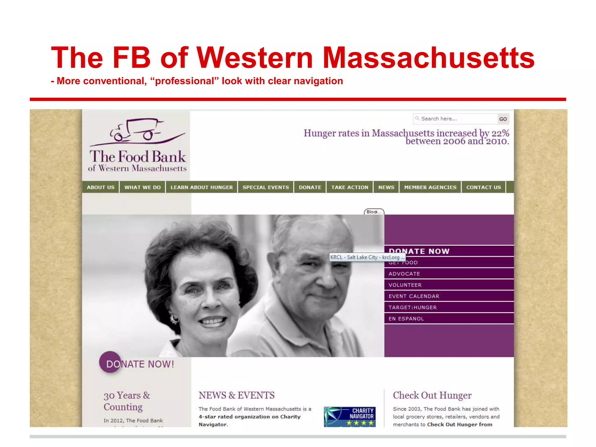 The FB of Western Massachusetts
- More conventional, “professional” look with clear navigation
 