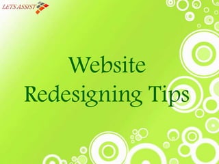 Website
Redesigning Tips

 