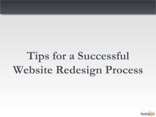 Tips for a Successful Website Redesign Process 