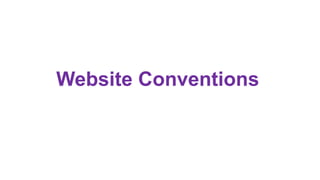 Website Conventions
 
