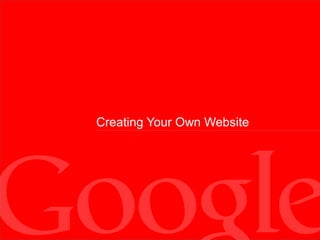 Creating Your Own Website 