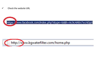    Check the website URL
 