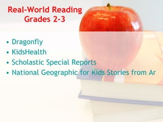 Real-World Reading Grades 2-3 ,[object Object],[object Object],[object Object],[object Object]