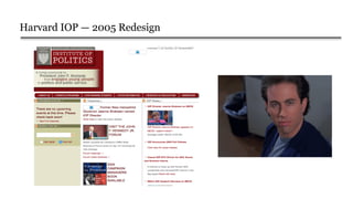Harvard IOP — 2005 Redesign
 