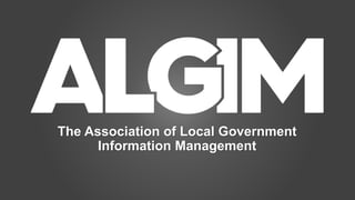 The Association of Local Government
Information Management
 