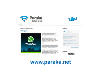 www.paraka.net
 