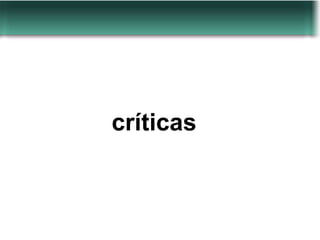 críticas
 