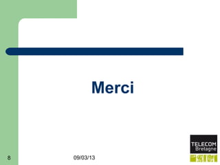 Merci



8   09/03/13
 