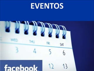 EVENTOS
 