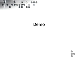 Demo
 