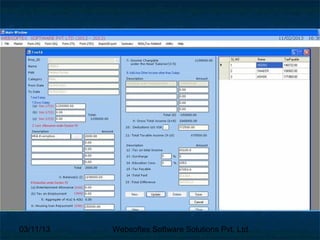 03/11/13   Websoftex Software Solutions Pvt. Ltd.
 