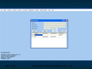 03/11/13   Websoftex Software Solutions Pvt. Ltd.
 