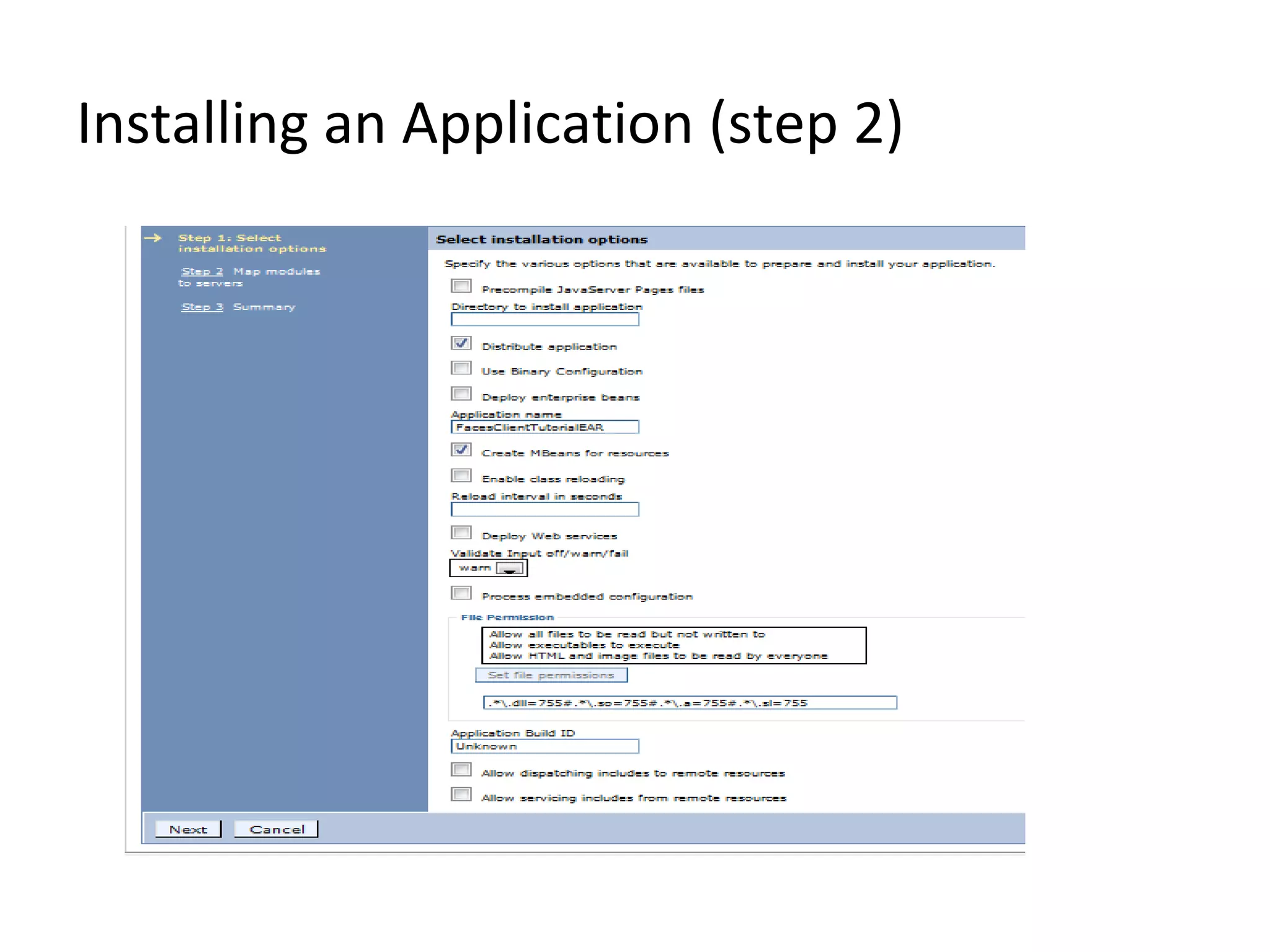 Installing an Application (step 2)
 