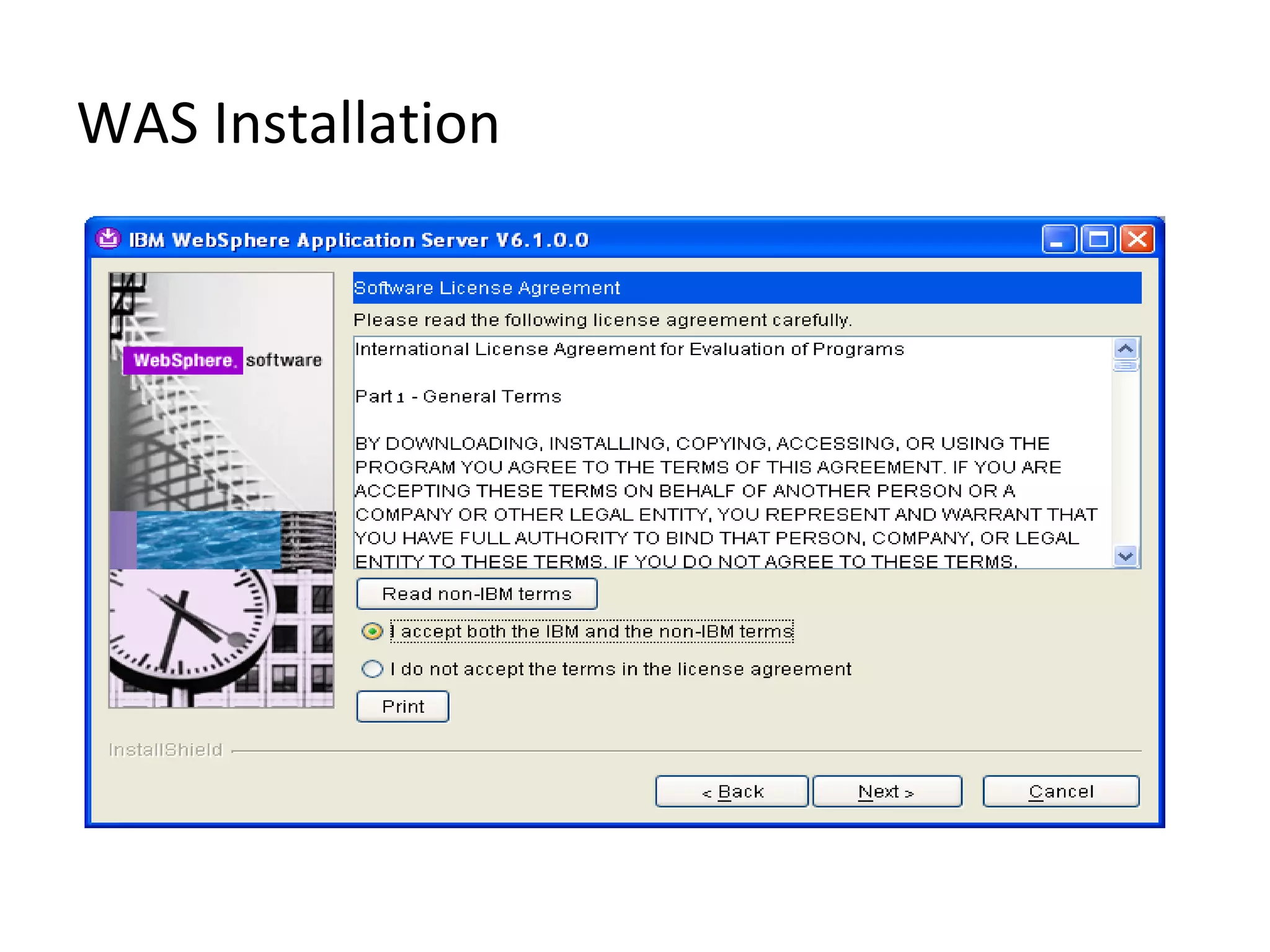 WAS Installation
 