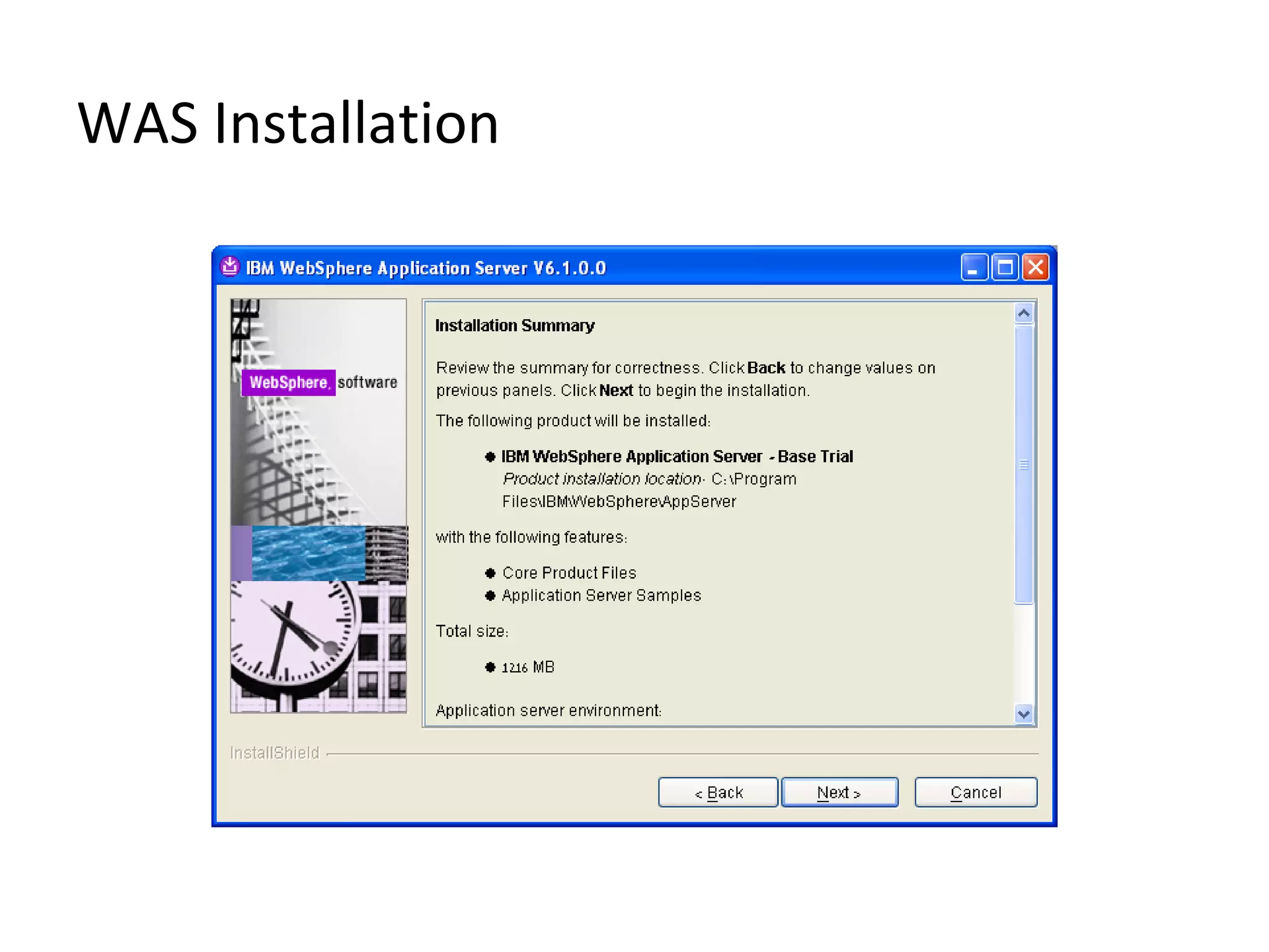 WAS Installation
 