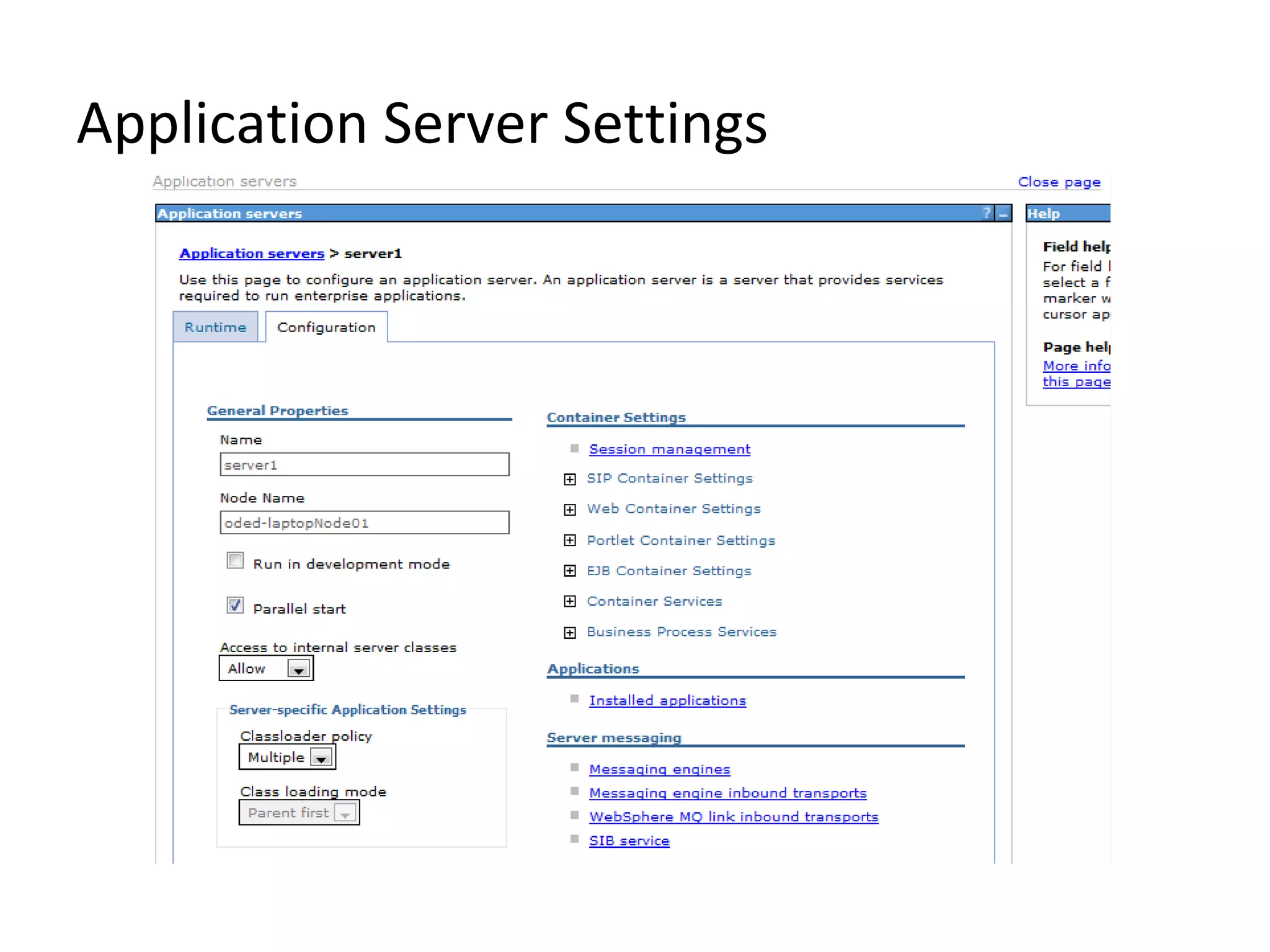Application Server Settings
 