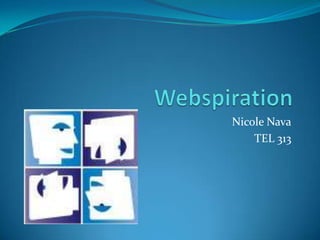 Nicole Nava
    TEL 313
 