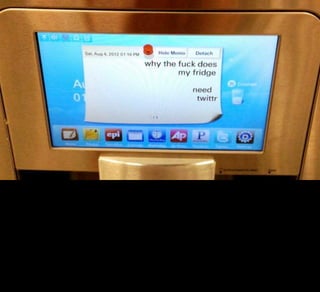 ..... Internet Fridges.
 