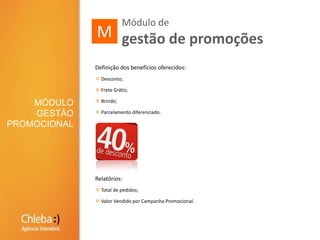  Vitrines dos departamentos.