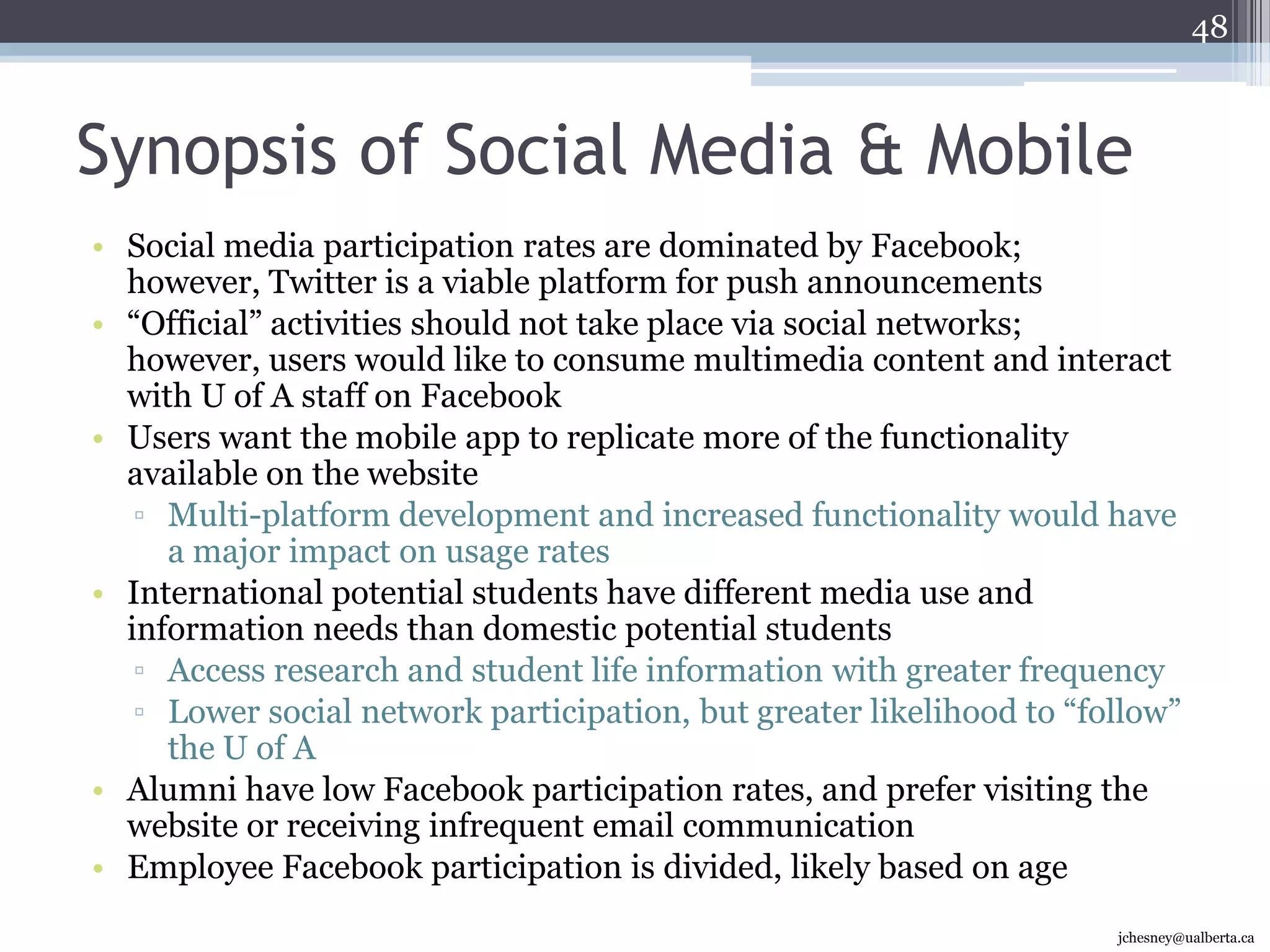 Alumni Staying Connected36% of Alumni thought it was difficult to find the “Alumni and Donors” homepage linkNew Trail (n=1512)Staying Connected (n=1495)32jchesney@ualberta.ca