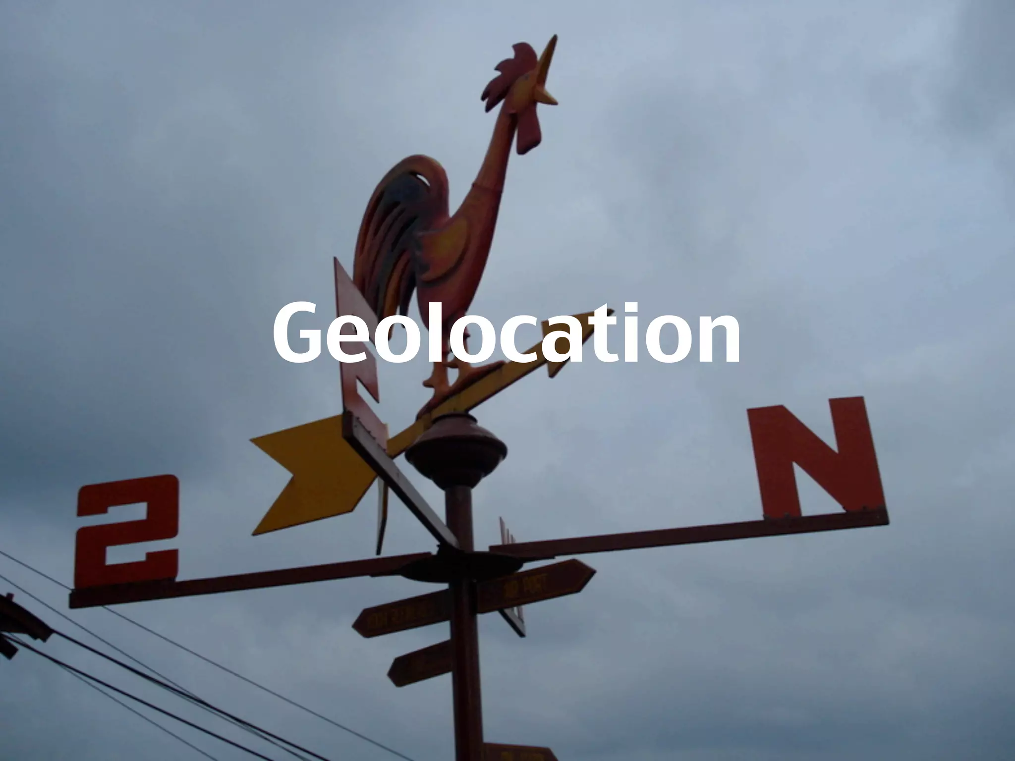 Geolocation
 