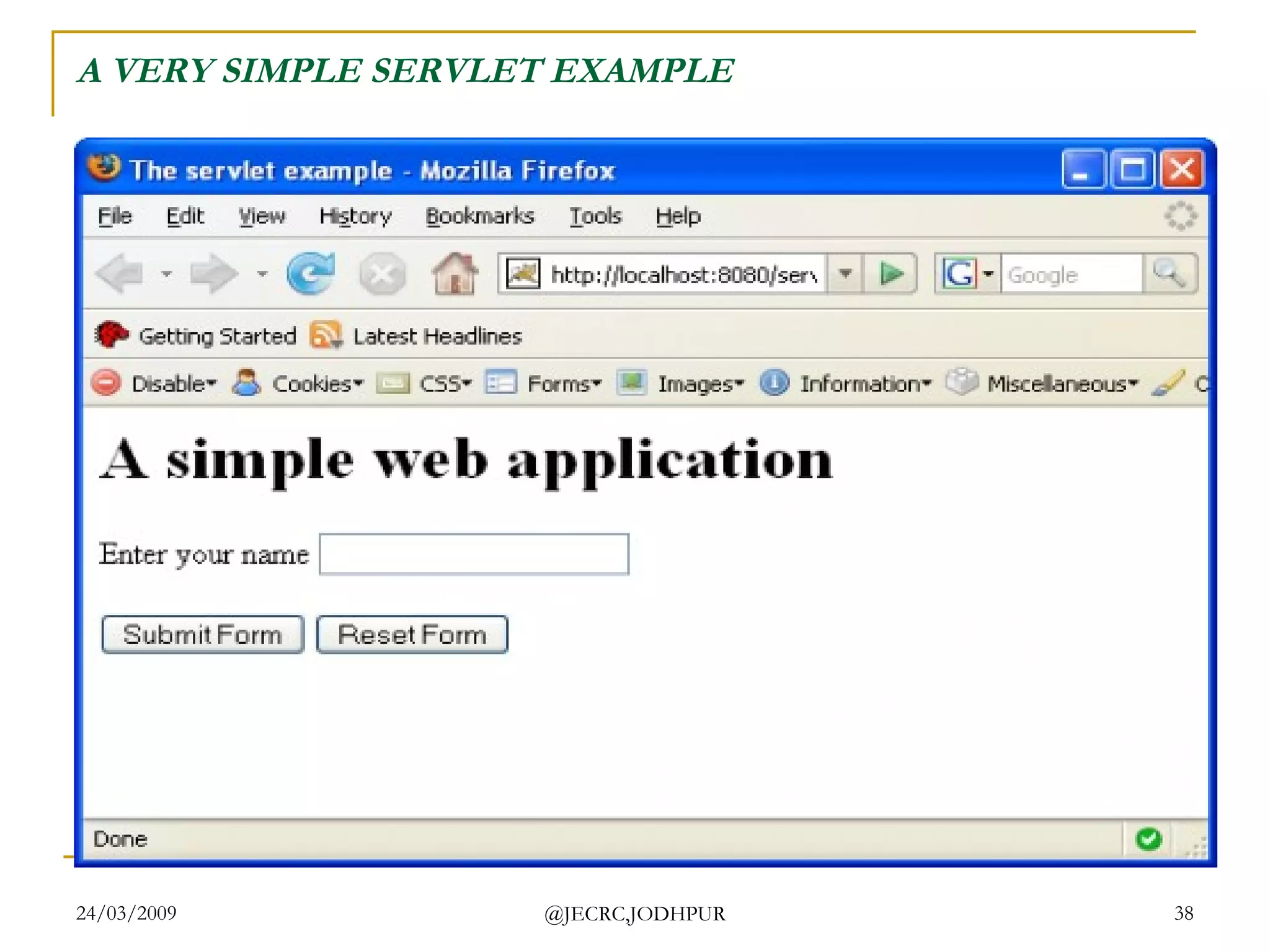 A VERY SIMPLE SERVLET EXAMPLE 