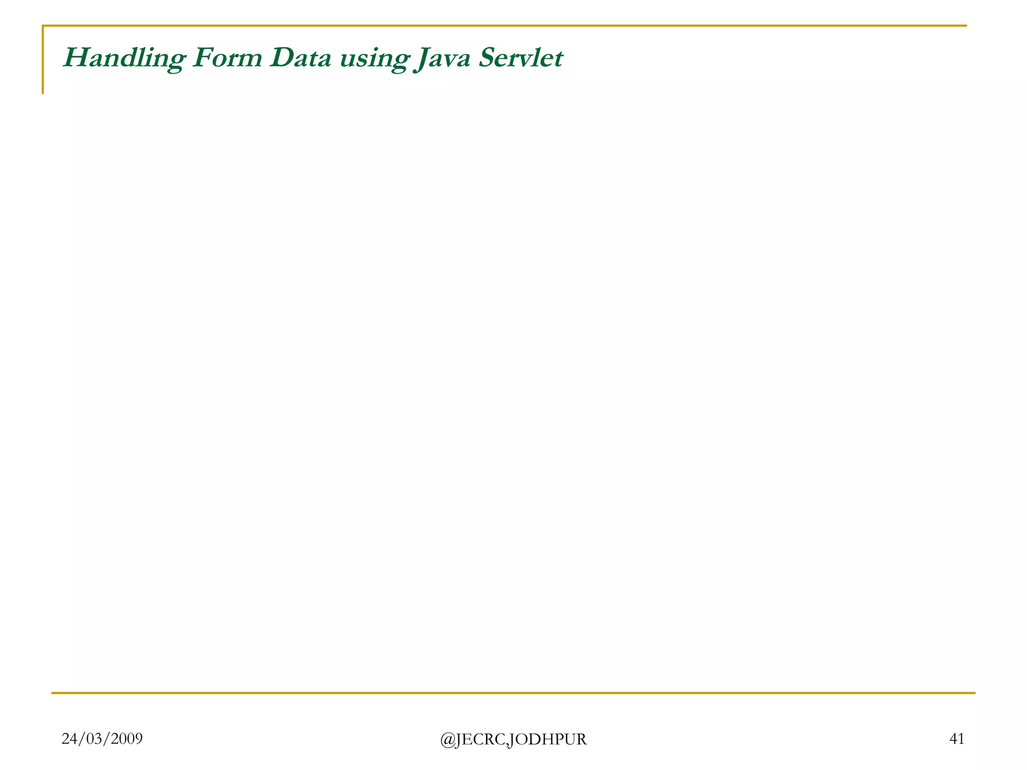 Handling Form Data using Java Servlet 