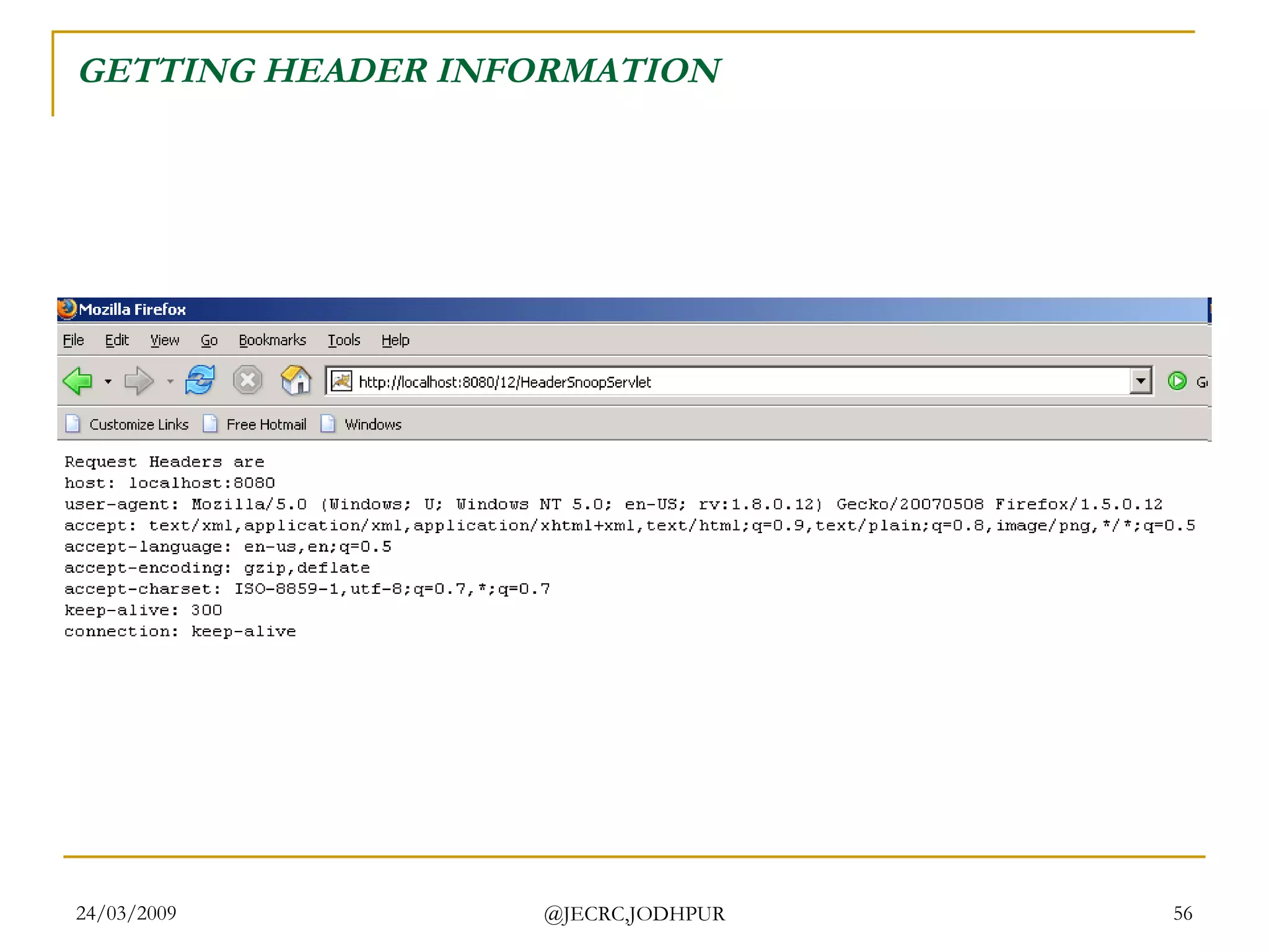 GETTING HEADER INFORMATION  