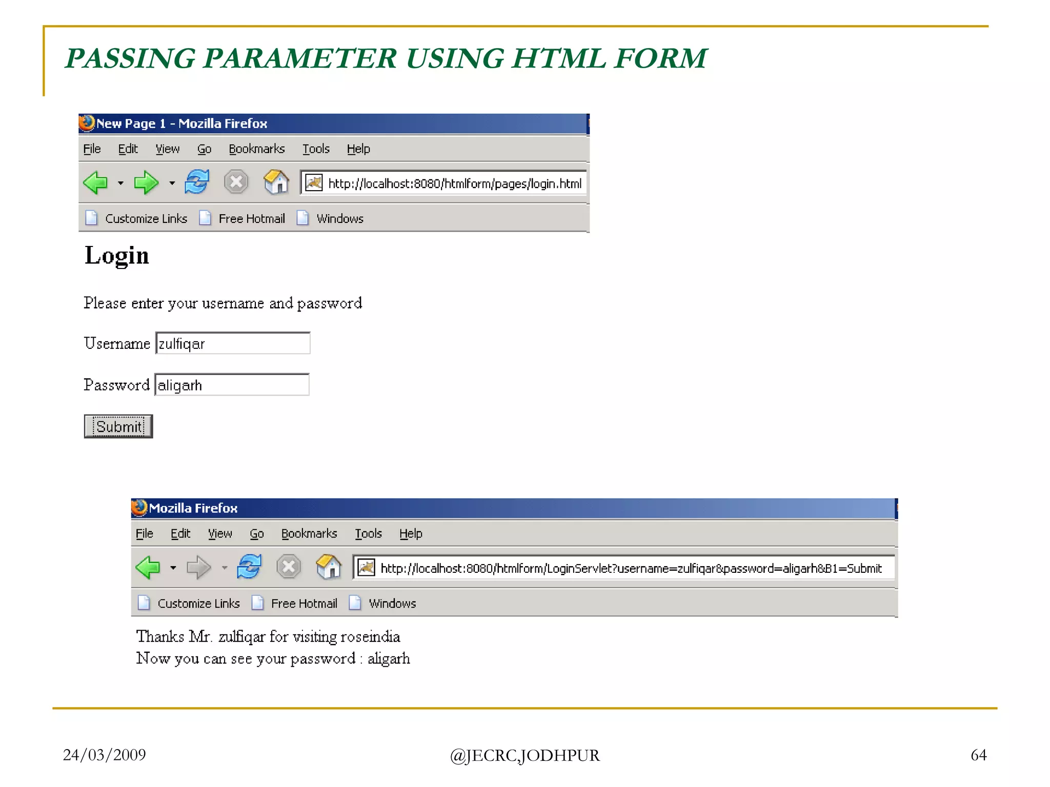 PASSING PARAMETER USING HTML FORM 